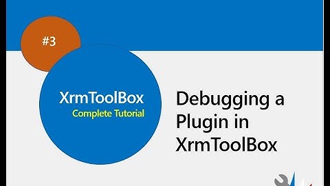Steps to Debug a Plugin in XrmToolBox (#3)