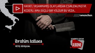 YETİŞ SEVGİLİM - İBRAHİM TATLISES Resimi