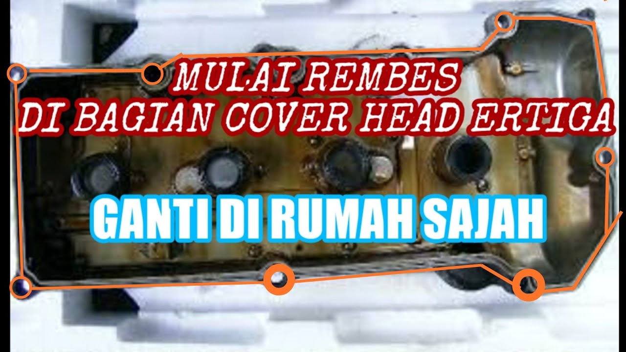 CARA LENGKAP MENGGANTI KARET PAKING HEAD DAN O-RING BUSI SUZUKI ERTIGA