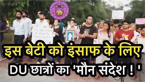 DU Students Stands For #justice For Ankita Bhandari ll Devbhoomi pariwar ll Arts Faculty ll