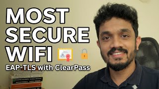 The Most Secure Way To Authenticate Wifi Users Eap-Tls With Clearp