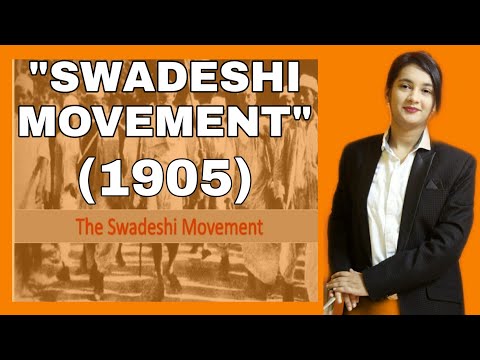 Video: Kāpēc tika uzsākta Swadeshi kustība?