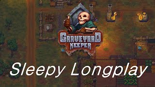 Sleepy Graveyard Keeper Longplay 👻 Chill Necromancy ☠️ Spooky Alchemy ⚗️(No Commentary 🙊) Intro