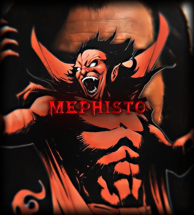 You can call me MEPHISTO ! -'Mephisto' Edit | Violento (Slowed)