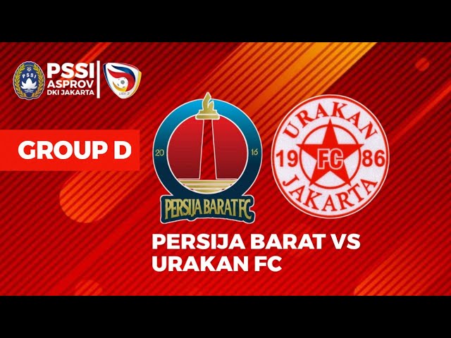 FULL MATCH: PERSIJA BARAT VS URAKAN FC 4 - 2 | LIGA 3 DKI JAKARTA class=