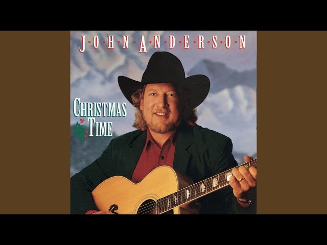 John Anderson - Christmas Time