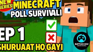 Minecraft - Poll Based Survival Series | (Day1) #battlex #minecraft