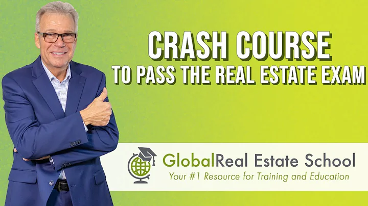 Real Estate Exam Crash Course with Global Real Est...