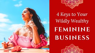 Create a Wealthy Business You Love From Your Feminine Energy screenshot 4