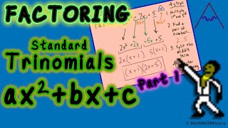 Factoring Polynomials #10 Standard Trinomials Part 1 of 3