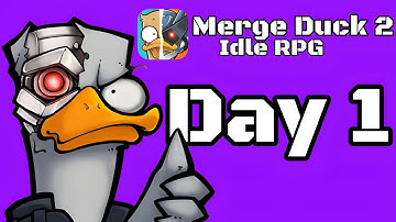 "Merge Duck 2:Day 1"