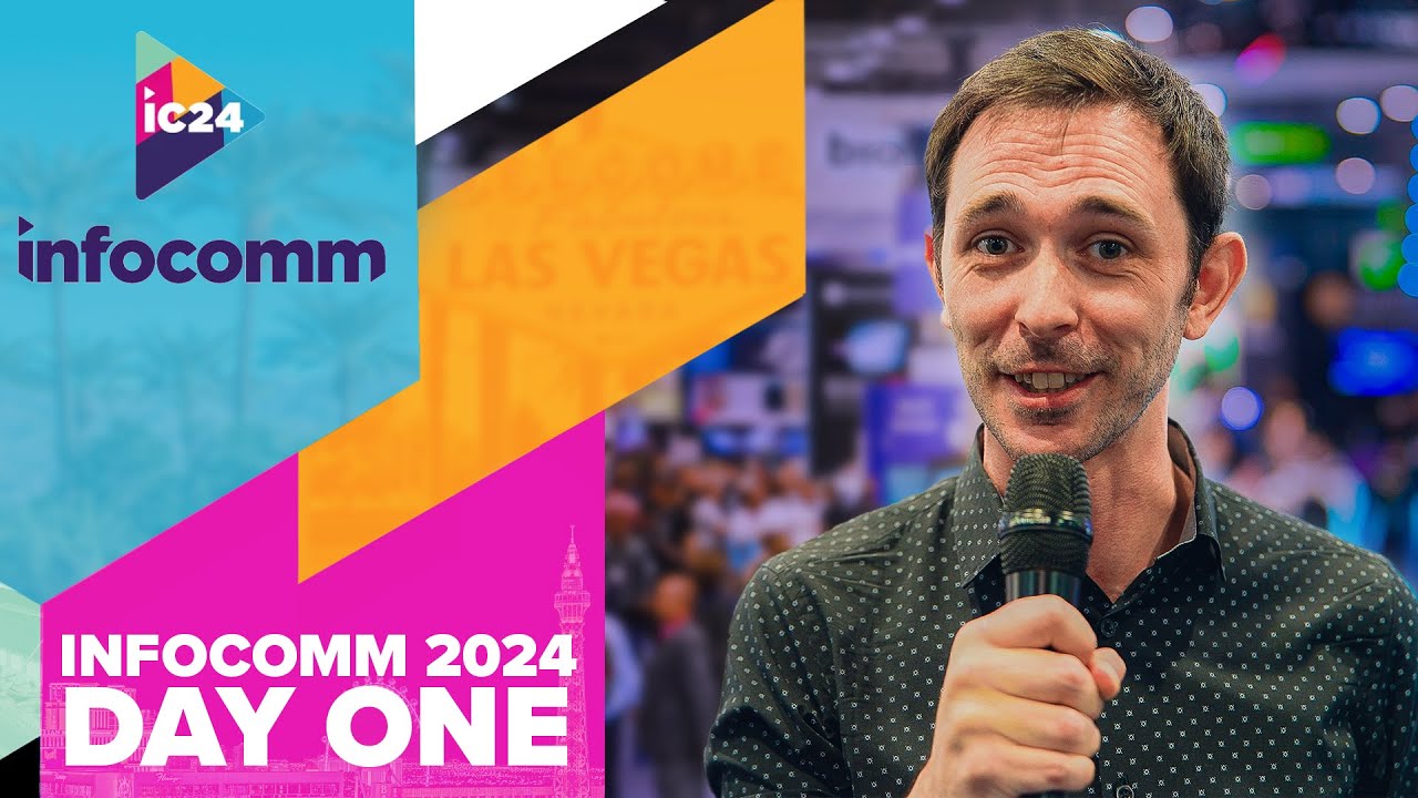 Day One | InfoComm Vegas 2024 - YouTube