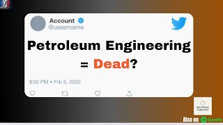 Is Petroleum Engineering Still Relevant? Courses, Careers &amp; Future Scope