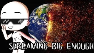 Screaming Big Enough Meme