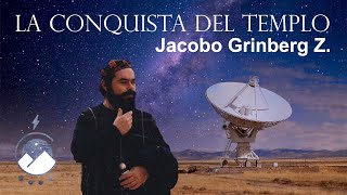 Jacobo Grinberg Z.   La conquista del templo / México