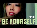 BE YOU『BE YOURSELF』 MV 【自分らしく輝きたいあなたへのメッセージ 2020】