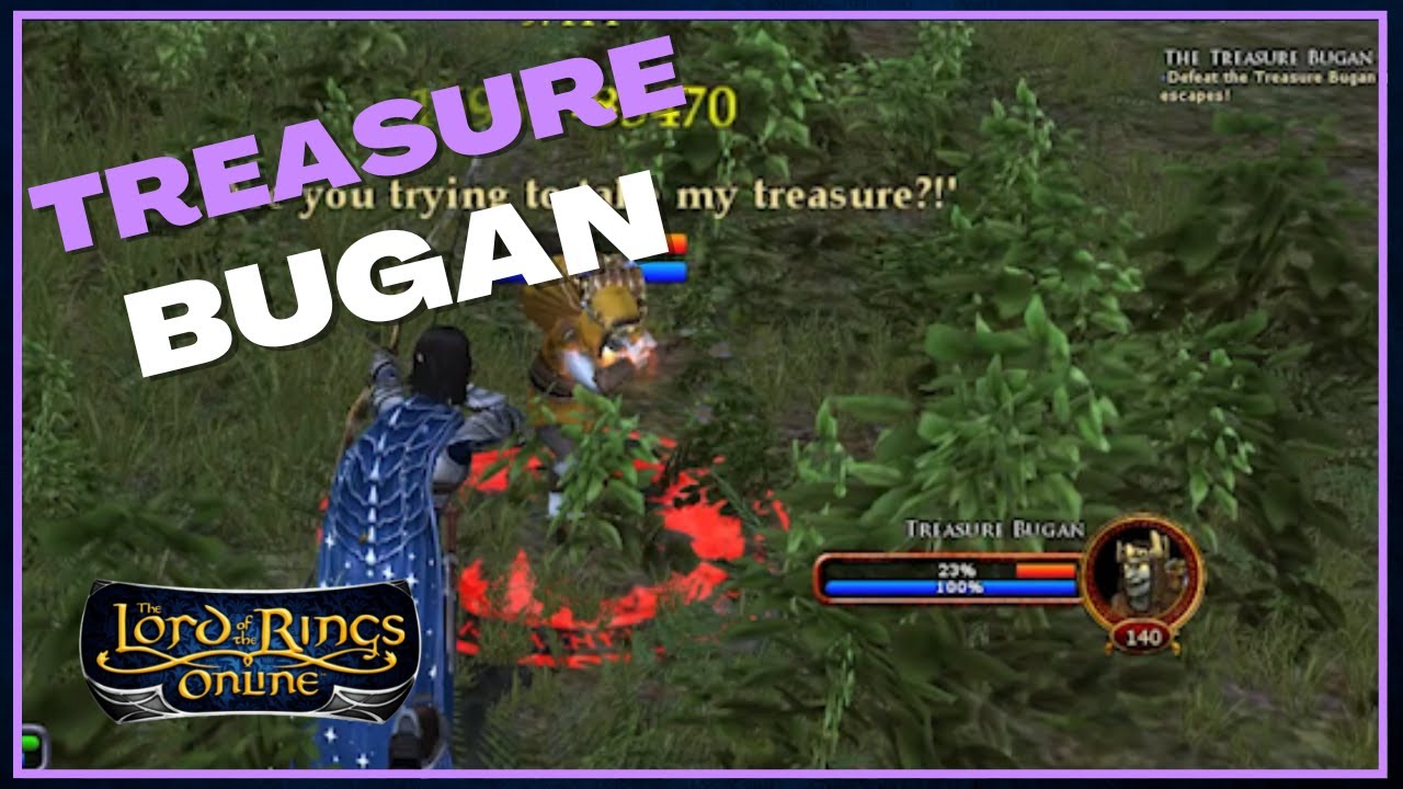 LOTRO Treasure Bugan Event YouTube
