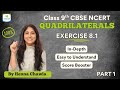 Master Quadrilaterals | Class 9 CBSE | Exercise 8.1 Explained Step-by-Step