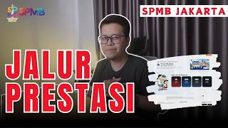ACADEMIC AND NON-ACADEMIC ACHIEVEMENT PATHWAYS | SPMB JAKARTA 2026
