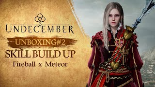 UNDECEMBER Fire Ball + Fire torrent gear /zodiac / Skill Build Guide 