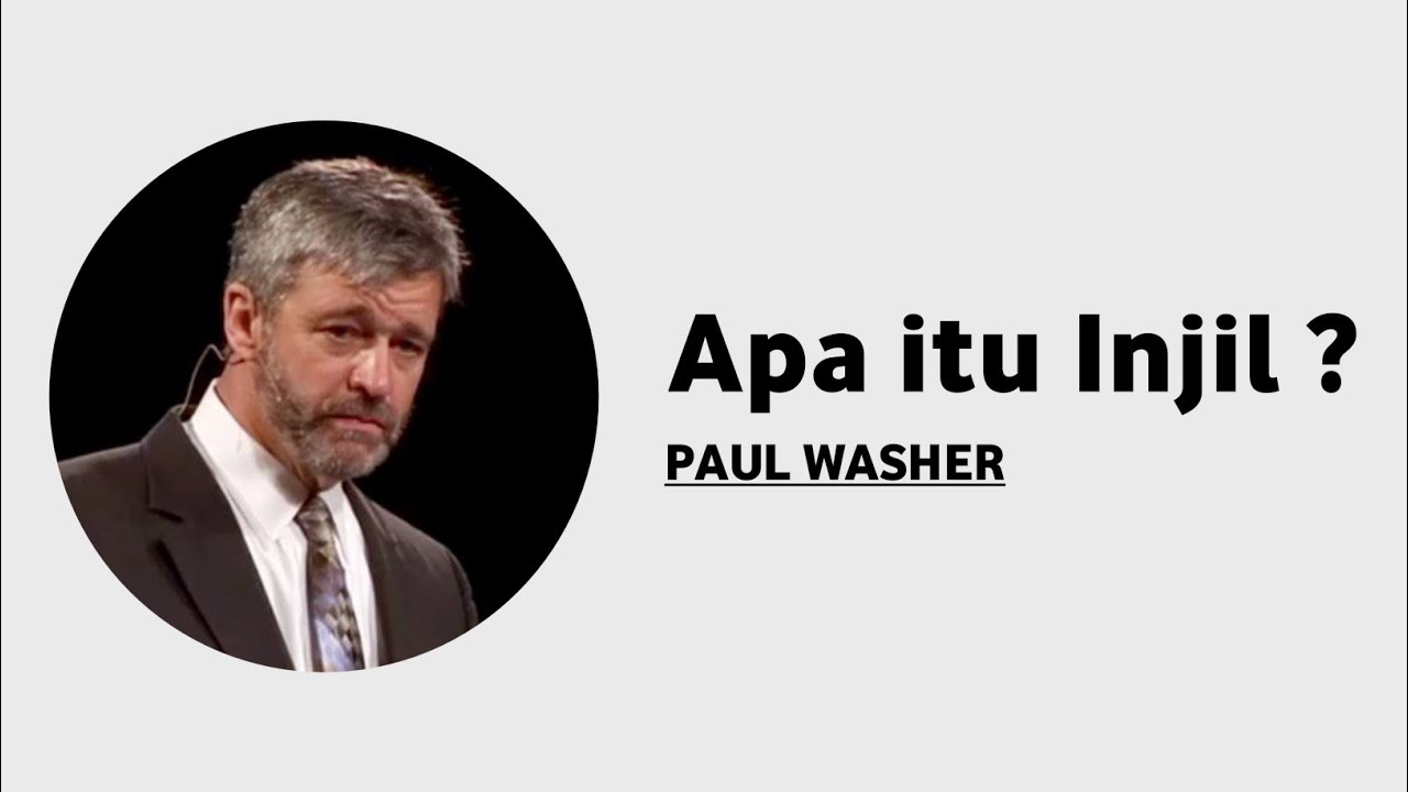 Apa Itu Injil Paul Washer YouTube apa-itu-injil-paul-washer-youtube