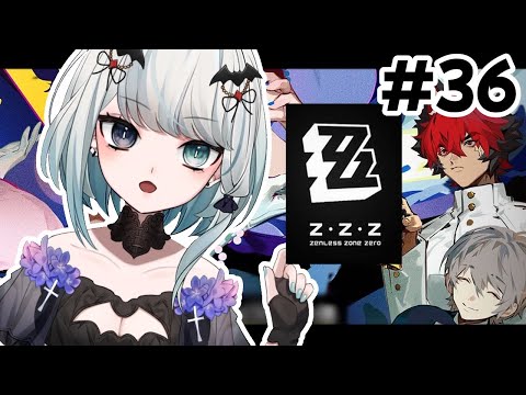 【ゼンレスゾーンゼロ/初見】狛野くんが出ない…#36【新人Vtuber】