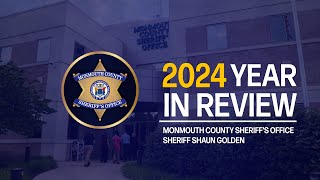 Monmouth County Sheriff's Office - 2024 Year in Review