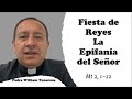 FIESTA DE REYES, EPIFANIA DEL SEÑOR