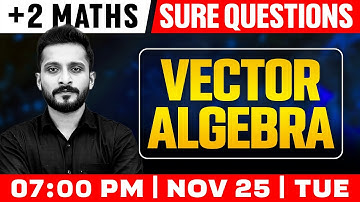 Plus Two Maths | Vector Algebra | Sure Question | Exam Winner