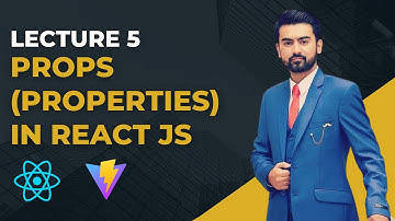 5 | Props in React JS Project in Urdu / Hindi