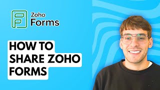 How to Share Zoho Forms [2026 Full Guide]