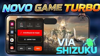 🔥 LANÇAMENTO! Novo GAME TURBO via Shizuko.Compativel | SAMSUNG MOTOROLA XIAOMI LG etc...