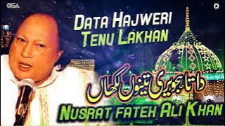 Data Hajweri Tenu Lakhan | Nusrat Fateh Ali Khan | official version | OSA Islamic