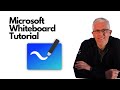 Microsoft Whiteboard Tutorial Step-by-Step COMPLETE NEW