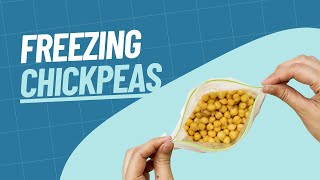 How to Freeze Chickpeas | Our Method for Freezing Chickpeas