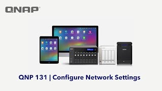 QNP131 - Configure Network Settings (for ARM-based models before 2014)