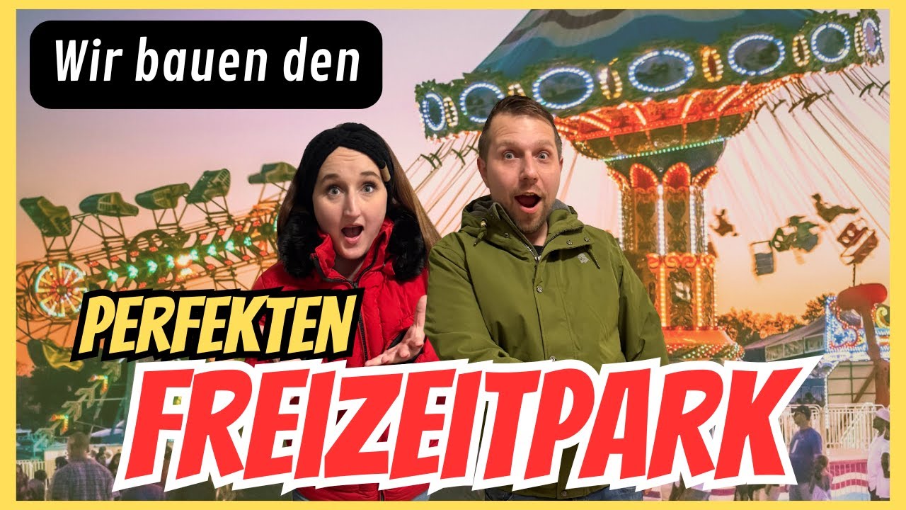 Wir bauen den PERFEKTEN Freizeitpark & DU hilfst mit! Community Challenge