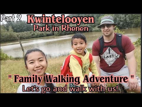 DEEL 2 : KWINTELOOYEN - PARK IN RHENEN | WANDEL AVONTUUR | TEAM LASSCHE - Filipina&Dutch Family