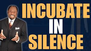 MYLES MUNROE: STOP TALKING TOO SOON | Protect Your VISION and Let FRUIT Speak