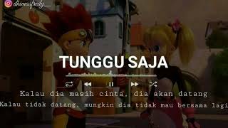 Story WA - Tunggu Saja (DJ Cinta Dalam Doa)