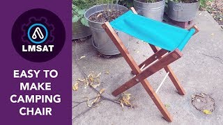 Easy to Make Lightweight Camping Chair - LMSAT
