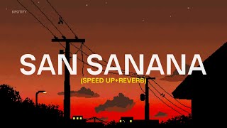 San Sanana (Speed Up Reverb) Asoka Movie Song | Hify Music