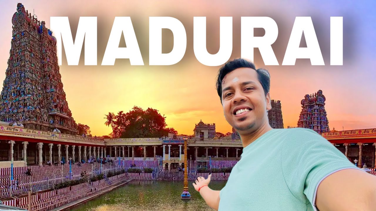 Madurai Tour Plan | Meenakshi Temple visit | World's Oldest Shiva Temple | Madurai Tourist places