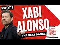 Xabi alonso  the next dance part one