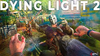 Dying Light 2 - Это просто отвал башки. Откровенный пре. обзор