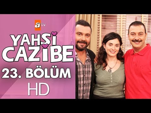 Yahşi Cazibe 23. Bölüm