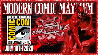 SDCC 2026 IS HERE! Comic-Con Chaos Begins! | FOC Picks & Comic Drama Alert! | Modern Comic Mayhem