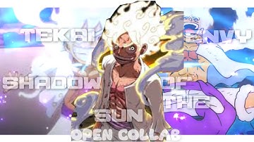 shadow of the sun amv open collab @Env7y #envyoc1 naruto x one piece