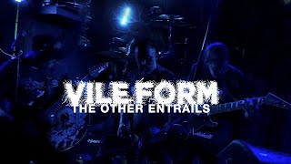 Vile Form - The Other Entrails Live