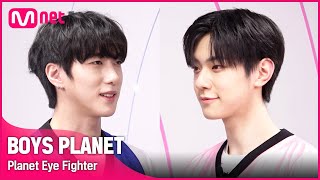 [BOYS PLANET] 눈으로 주고 받는 불꽃 튀는 싸움! '플래닛 EYE 파이터'ㅣ윤종우 (YOON JONG WOO) VS 차이진신 (CAI JIN XIN)